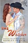 The Watcher (Saddles and Secrets #2) The Watcher (Saddles and Secrets #2)