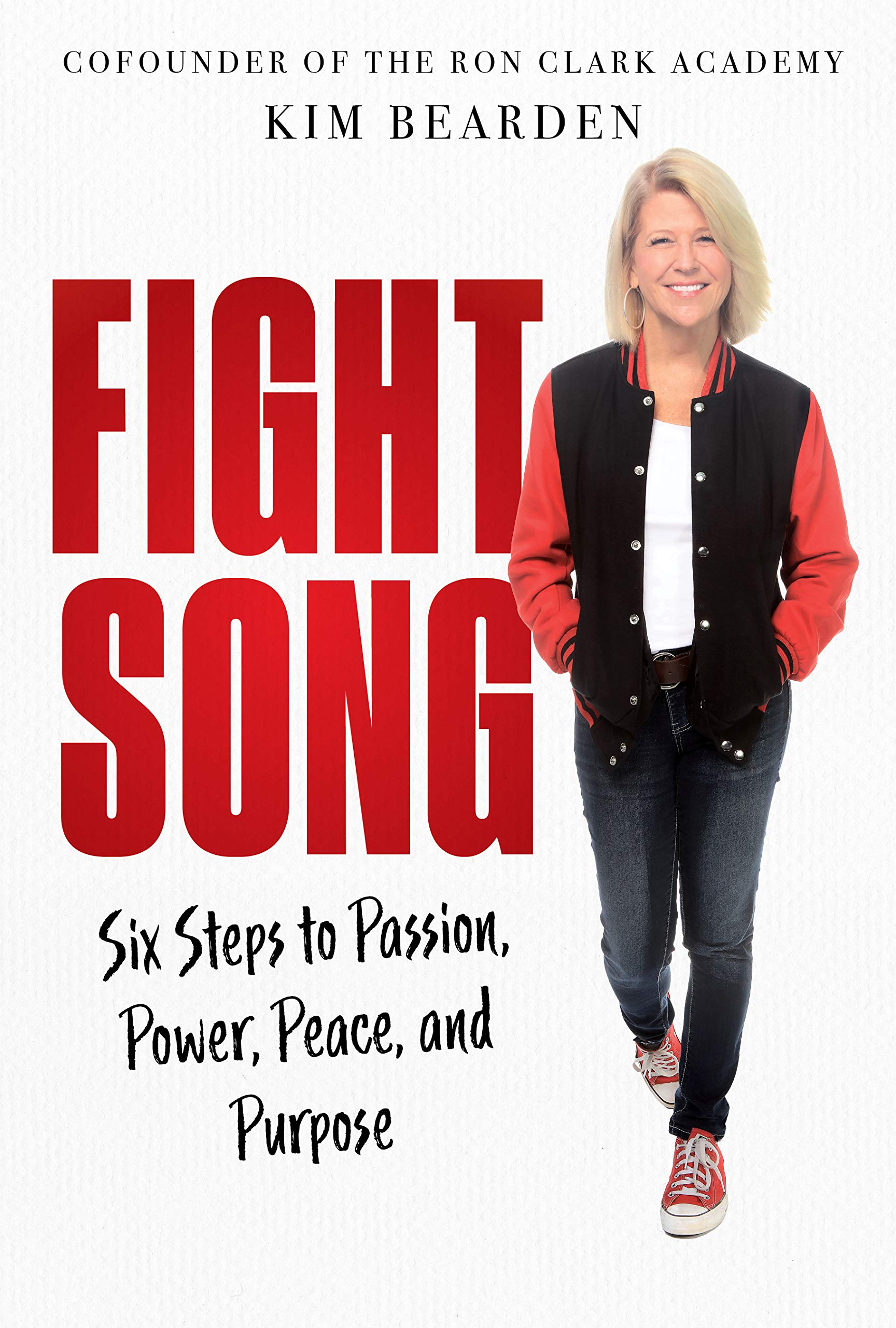Fight Song: Six Steps to Passion, Power, Peace, and Purpose (Kindle Edition)