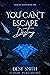 You Can't Escape Destiny (Mercury Realm, #1)