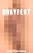 OrgyFest