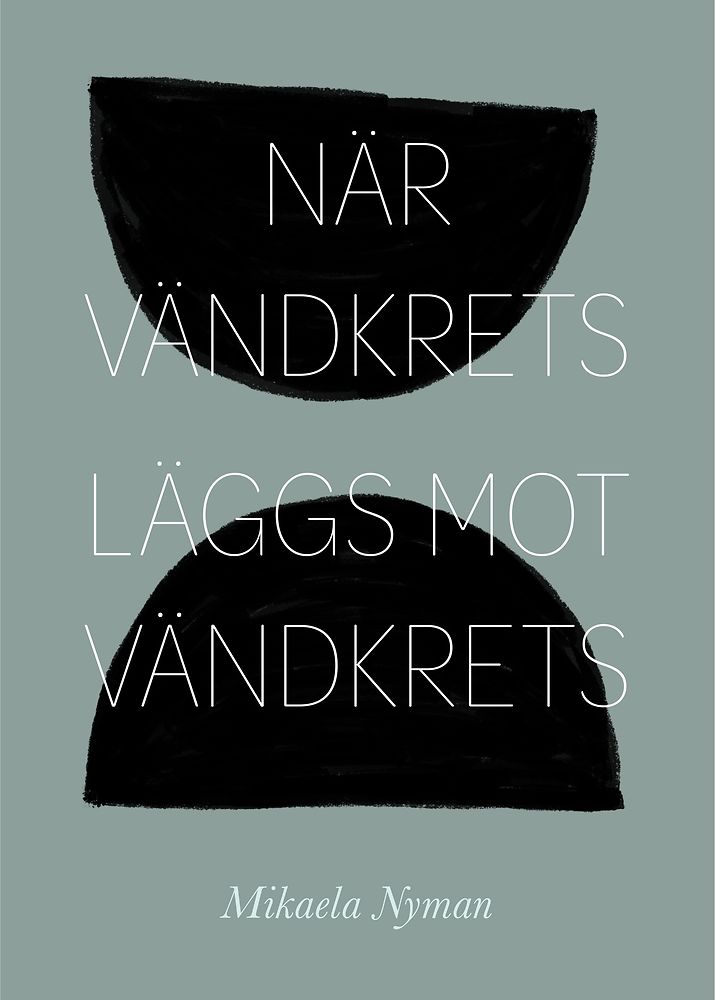 När vändkrets läggs mot vändkrets