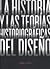La historia y las teorías historiográficas del diseño by Isabel Campi