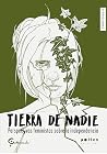 Tierra de nadie. ...
