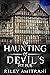 The Haunting of Devil's Pit...