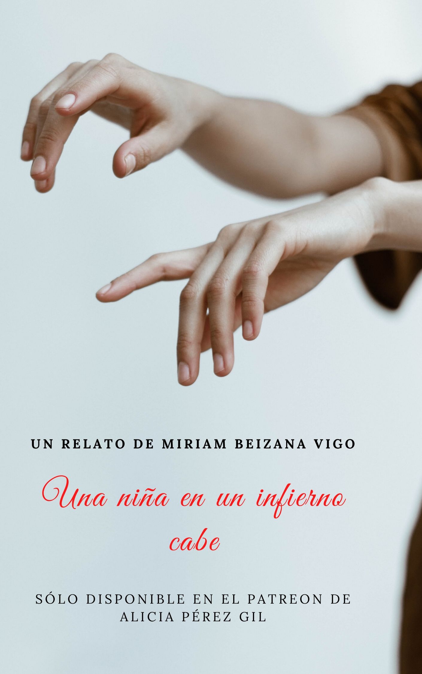 Una niña en un infierno cabe (ebook)
