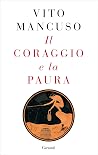 Il coraggio e la ...