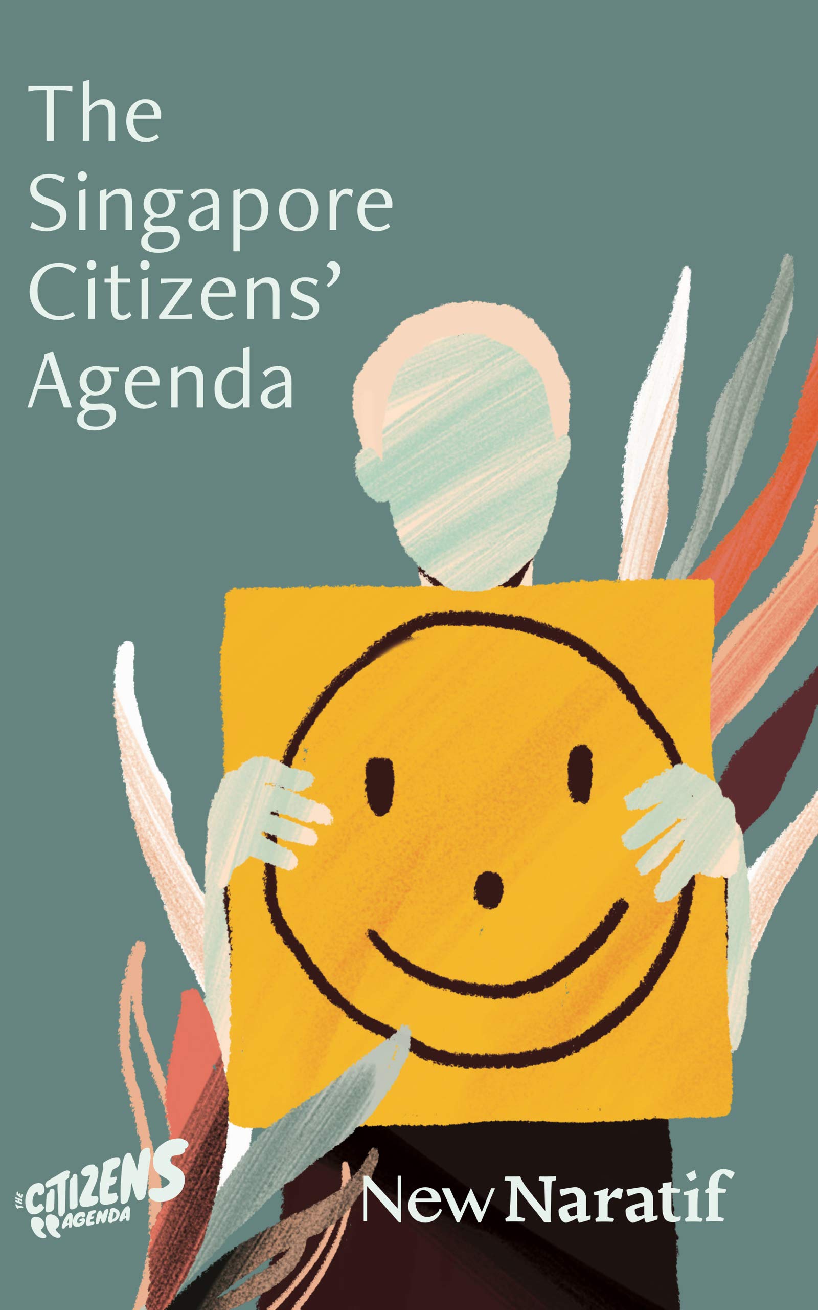 The Singapore Citizens' Agenda (Kindle Edition)