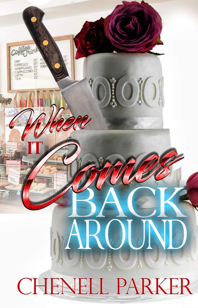 When It Comes Back Around (Kindle Edition)