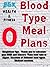Blood Type O Meal Plan by Bernard Kruger