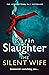 The Silent Wife