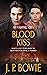 Blood Kiss (My Vampire and ...