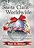 Santa Claus Worldwide by Tom A. Jerman