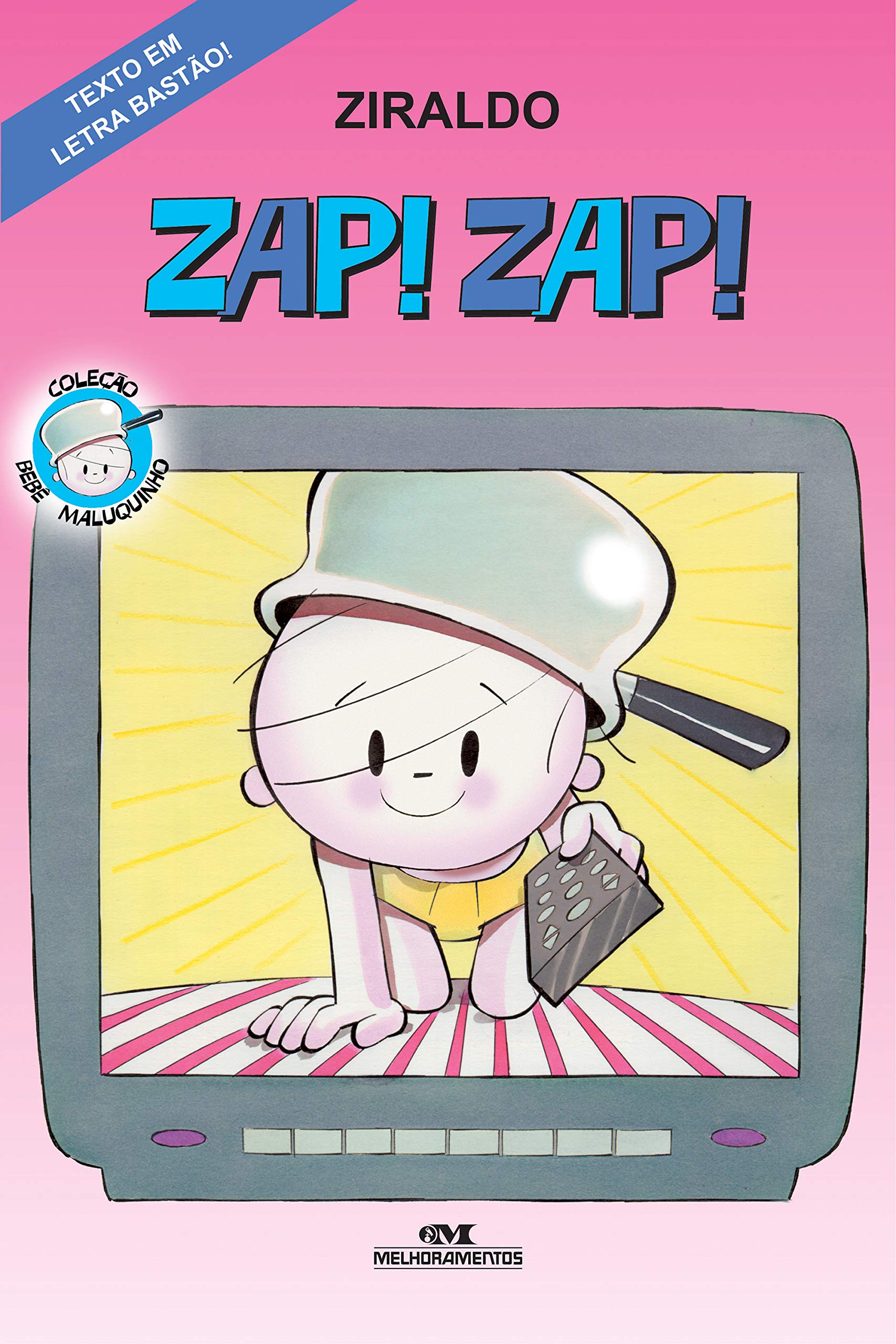 Zap! Zap! (Coleção Bebê Maluquinho) (Portuguese Edition)