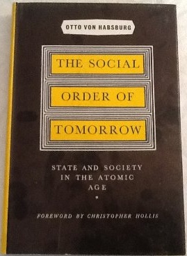 The Social Order of Tomorrow: State and Society in the Atomic Age