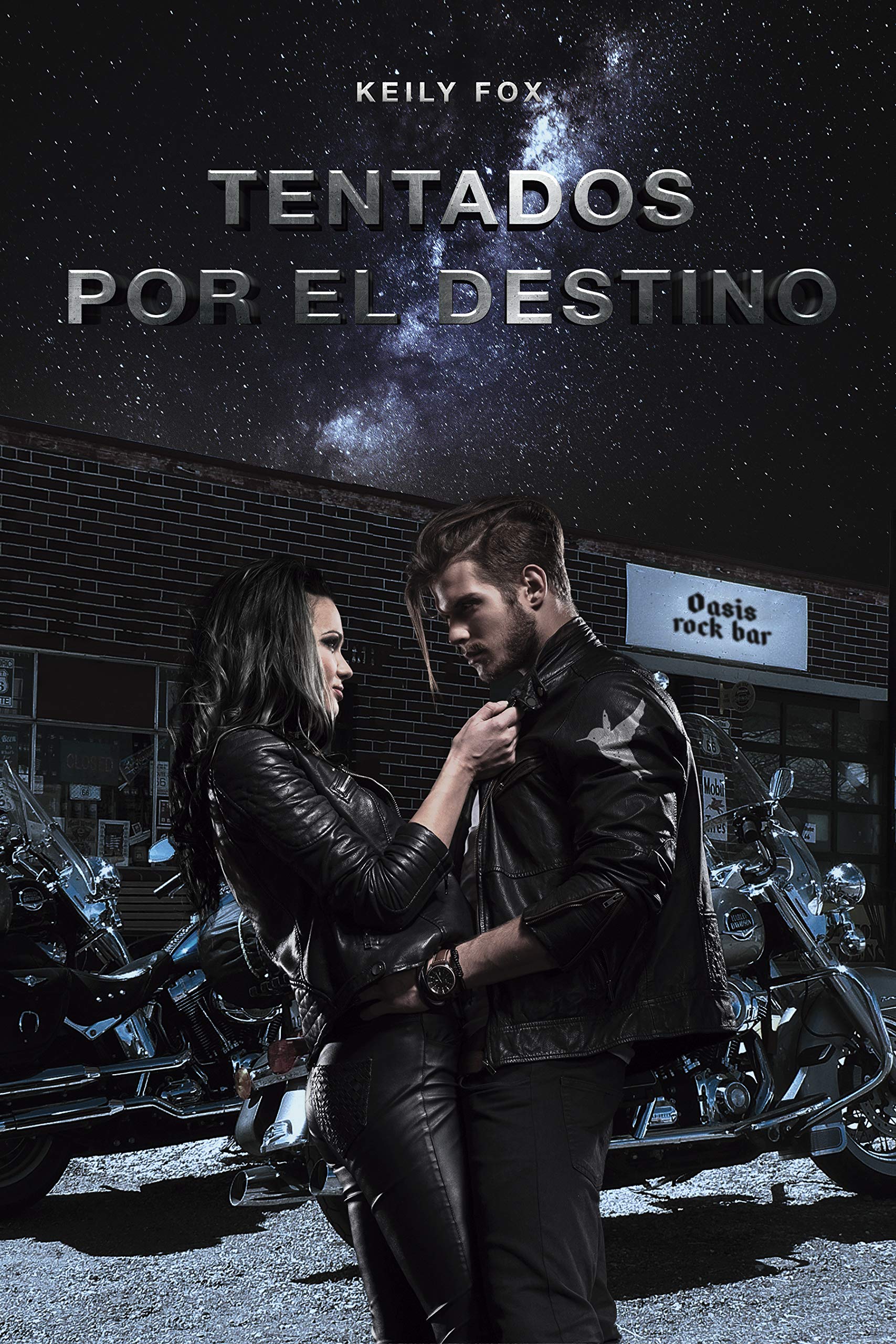 Tentados por el Destino (Tentados por el Destino #1)