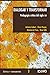 Dialogar y Transformar. Pedagogía crítica del siglo XXI by Adriana Aubert Simó