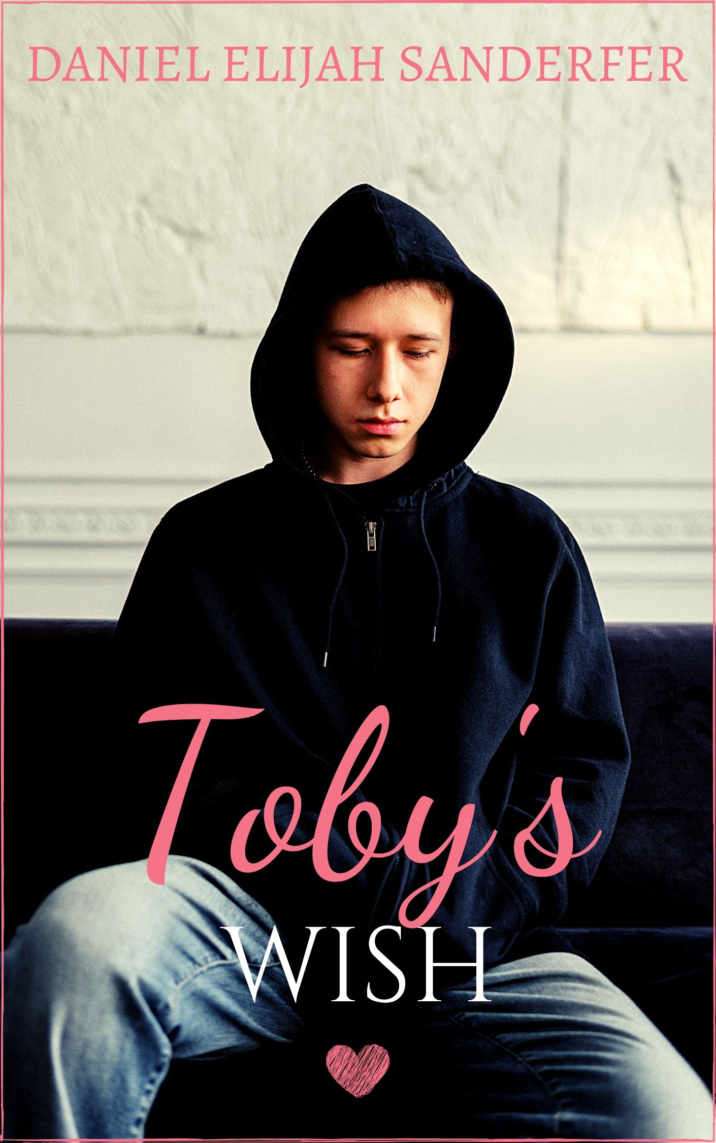 Toby's Wish (Toby's Wish, #1)