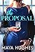 The Proposal (SWANK, #1)