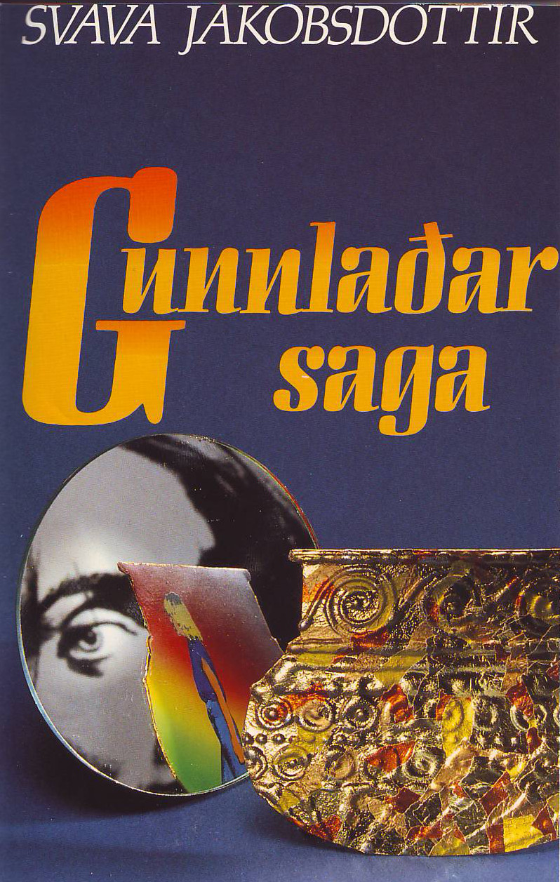 Gunnlaðar saga (Hardcover)