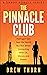 The Pinnacle Club by Drew Thorn