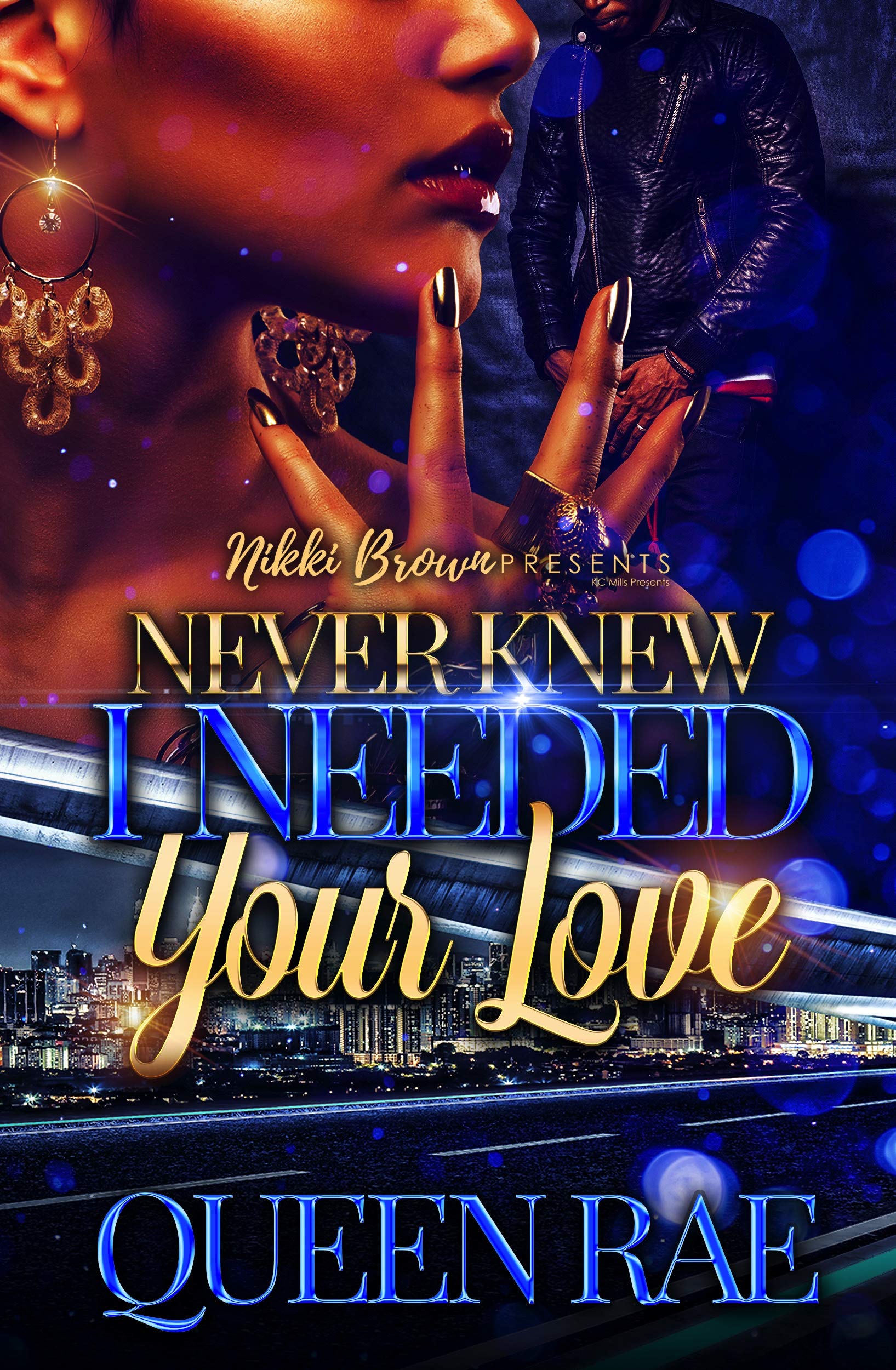 Never Knew I Needed Your Love (Kindle Edition)