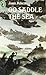Go Saddle the Sea (Felix Brooke, #1)