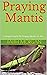Praying Mantis: A Simple Gu...