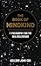 The Book of Mindkind: A Philosophy for the New Millennium