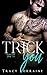 Trick You (Rebel Ink, #2)