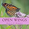 Open Wings: Life As A Monarch Butterfly