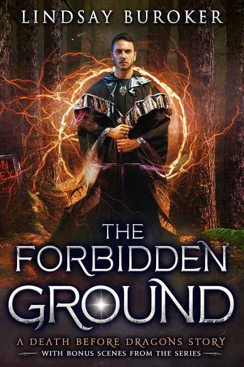 The Forbidden Ground (Death Before Dragons, #4.5)