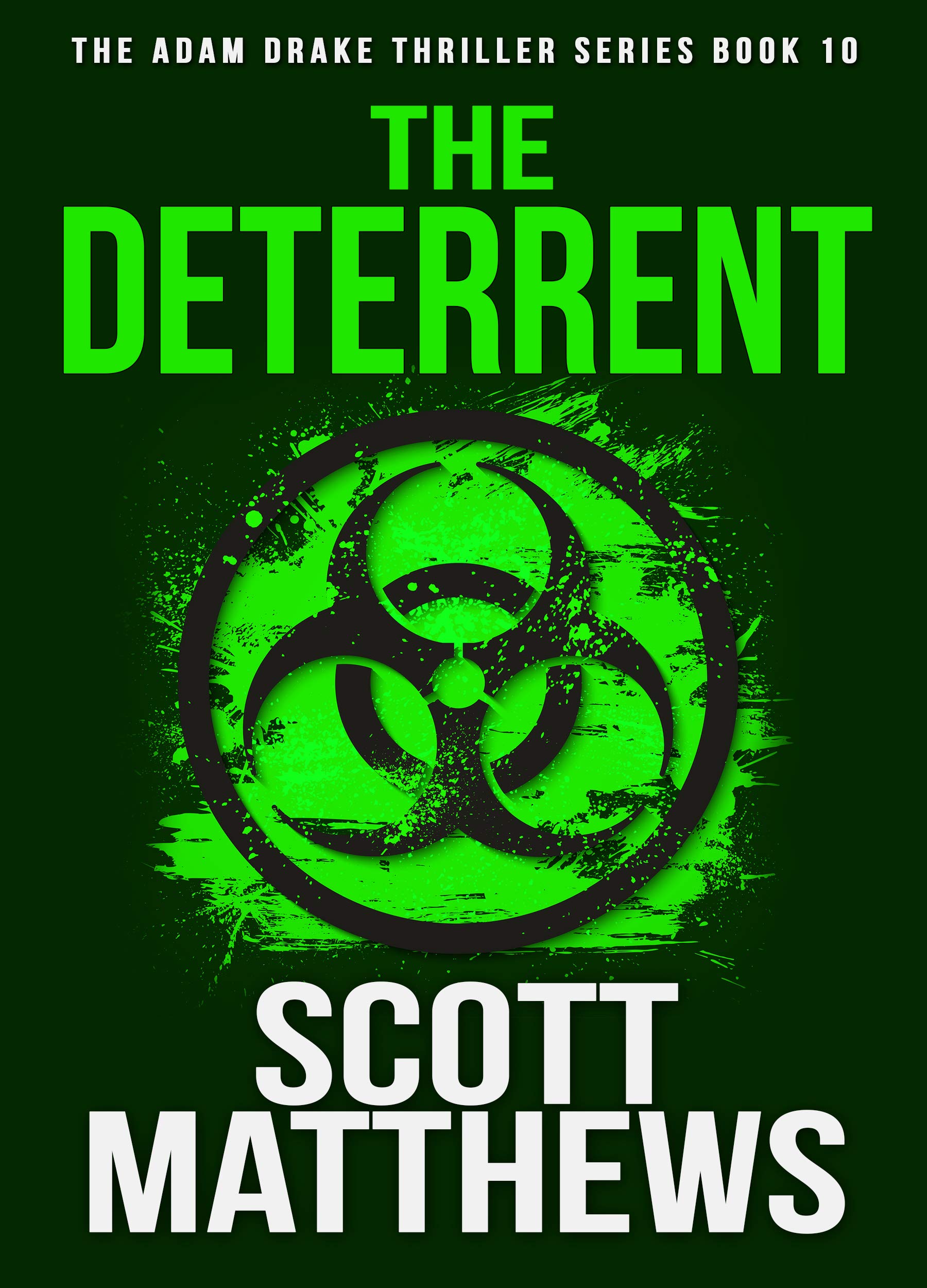 The Deterrent (Adam Drake #10)