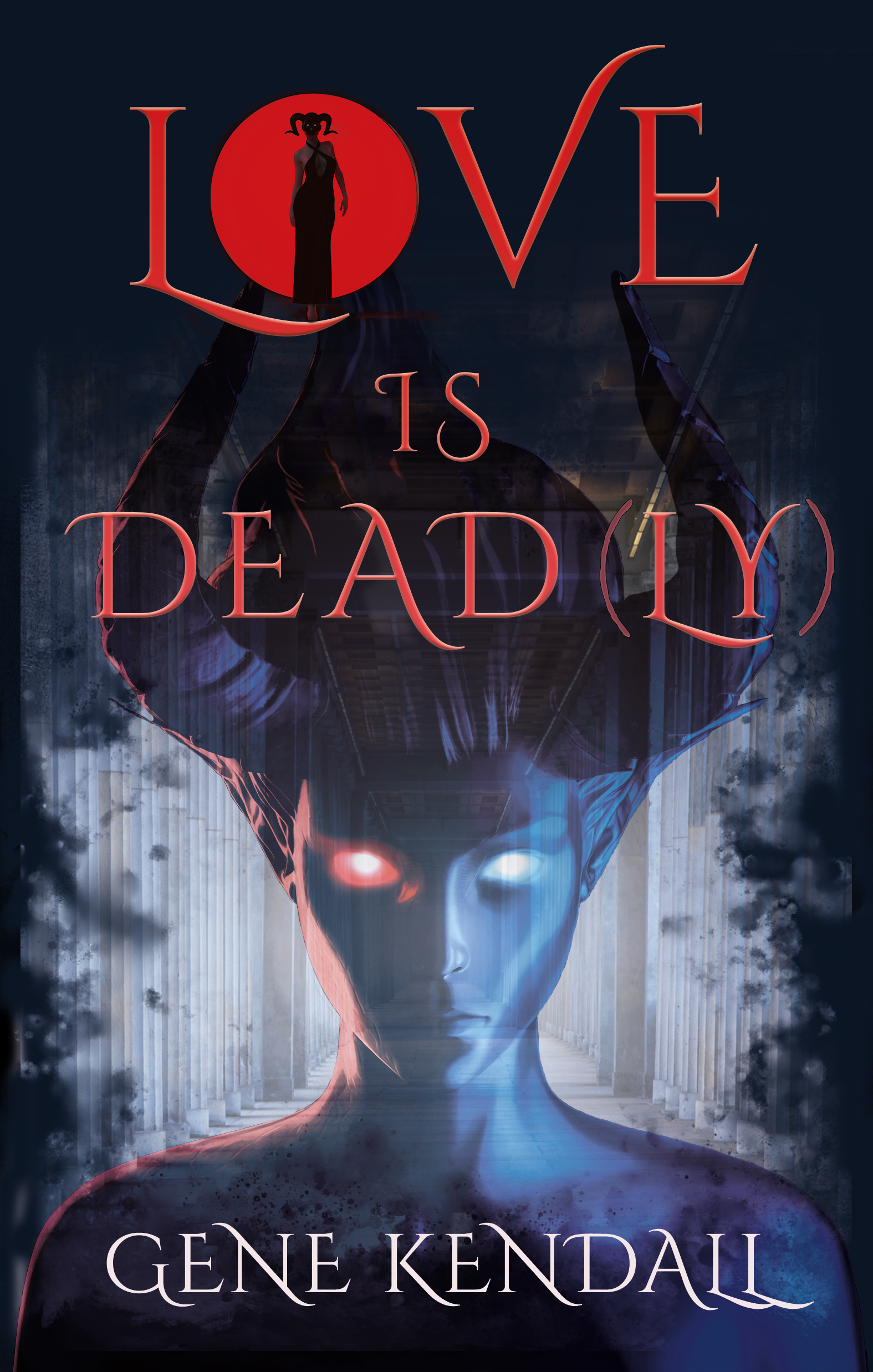 Love Is Dead[ly]
