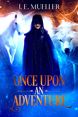 Once Upon an Adventure (A Fairytale Adventure #4)