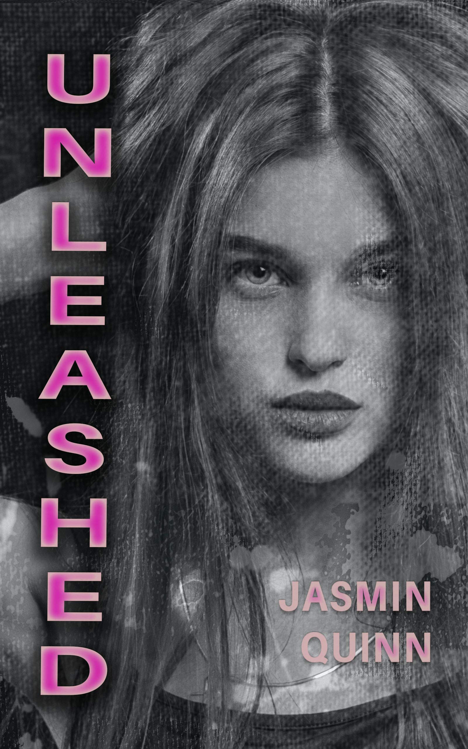 Unleashed (Kindle Edition)