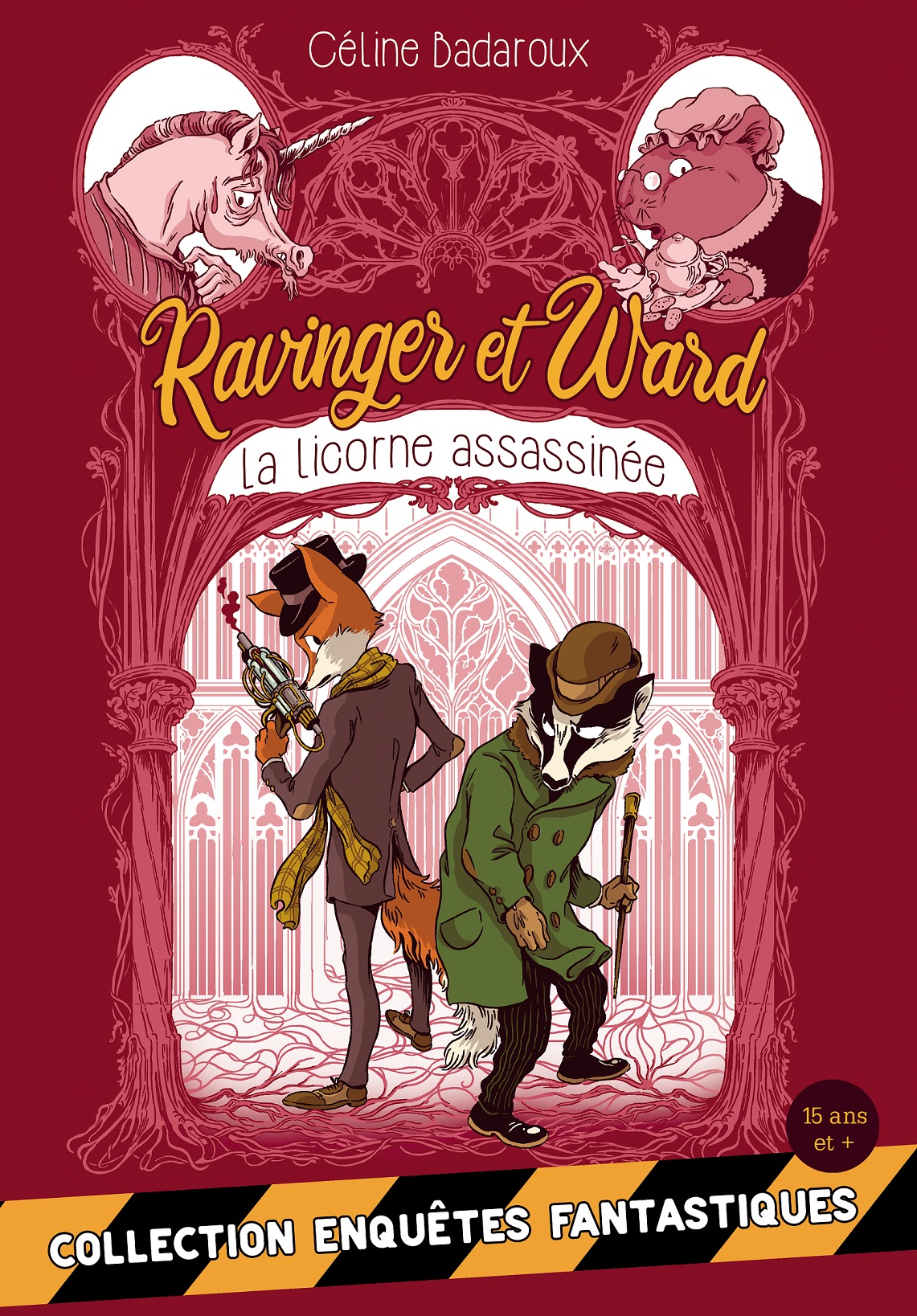 La licorne assassinée (Les aventures extraordinaires de Ravinger et Ward, #1)