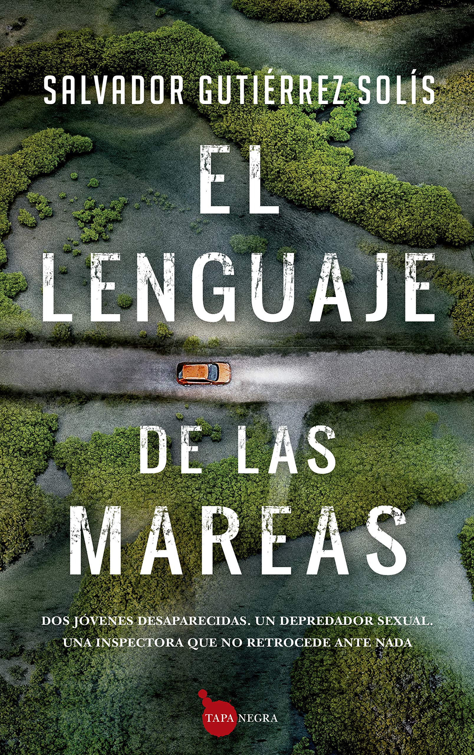 El lenguaje de las mareas (Kindle Edition)