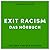 exit RACISM: rassismuskritisch denken lernen