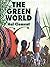 The Green World