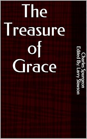 The Treasure of Grace (Annotated)