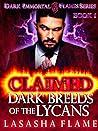Book cover for Claimed: Dark Breeds of the Lycans (Dark Immortal Flames, #1)