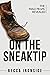 On the Sneak Tip: The Male ...