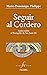 Seguir al Cordero by Marie-Dominique Philippe