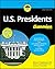 U.S. Presidents For Dummies...