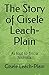 The Story of Gisele Leach-P...