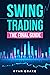 SWING TRADING by Ryan Drake