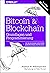 Bitcoin & Blockchain - Grundlagen und Programmierung: Die Blockchain verstehen, Anwendungen entwickeln