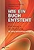 Wie ein Buch entsteht: Einf...