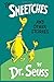 The Sneetches - Dr. Seuss: And Other Stories