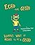 Ecko the Gecko: Learns What...